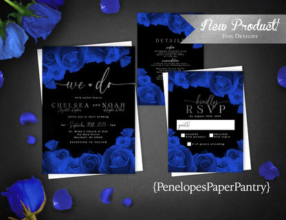 Elegant Royal Blue Rose Wedding Invitation – Black & Silver Foil, “We Do” Design, Custom Printed with Envelopes Included