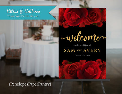 Red Rose Florals with Black Background Wedding Foam Core Event Welcome Sign